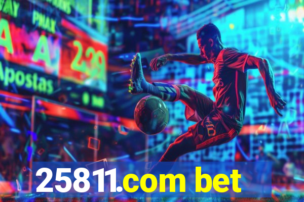 25811.com bet